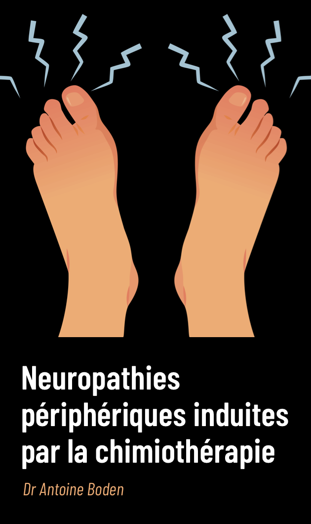Neuropathies périphériques induites par la chimiothérapie